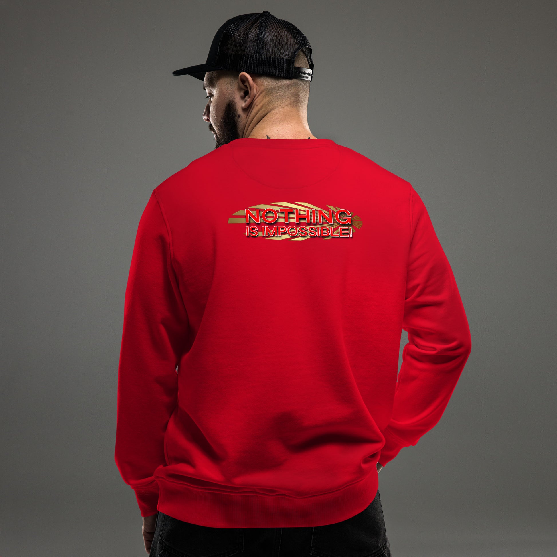 Nothing is Impossible Unisex Organic Sweatshirt - Marjan Design Store