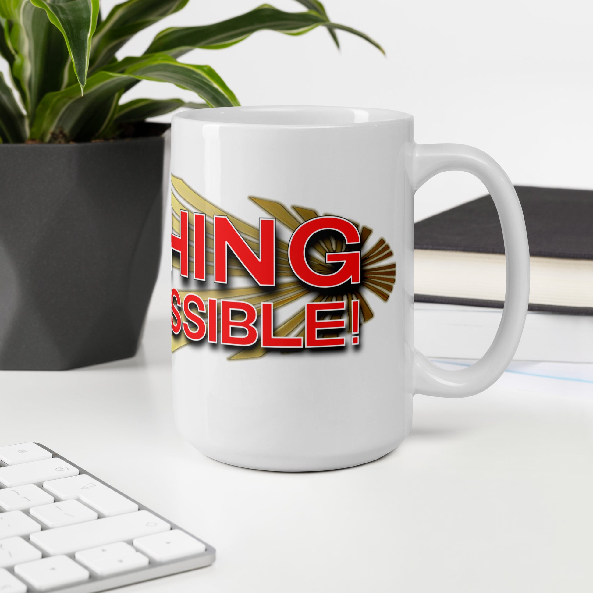 Nothing Is Impossible White glossy Tea Mug - Marjan Design Store
